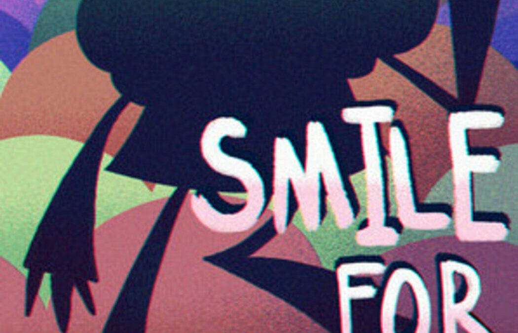 Smile for Me