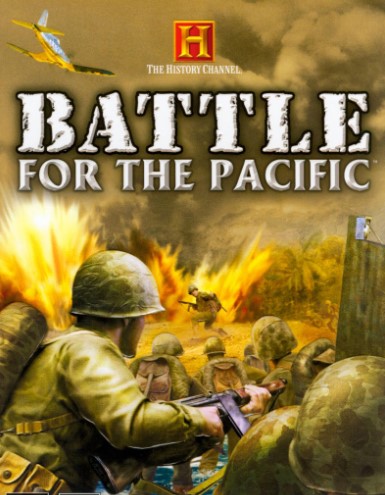 The History Channel: Battle for the Pacific