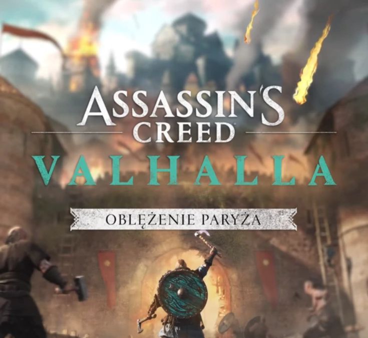 Assassin’s Creed Valhalla – Oblężenie Paryża