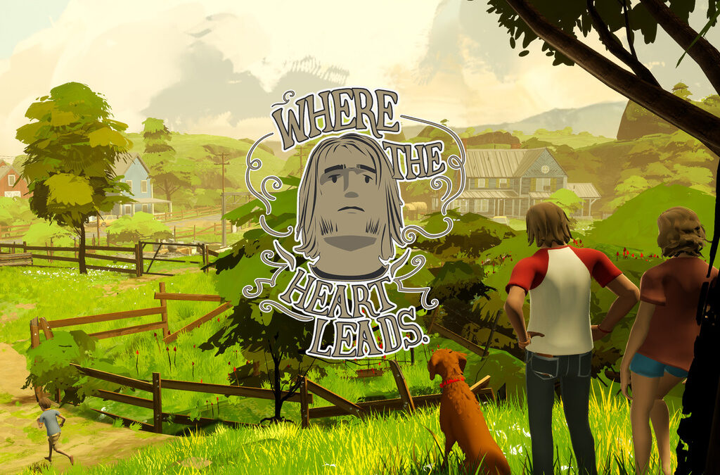 Where the Heart Leads