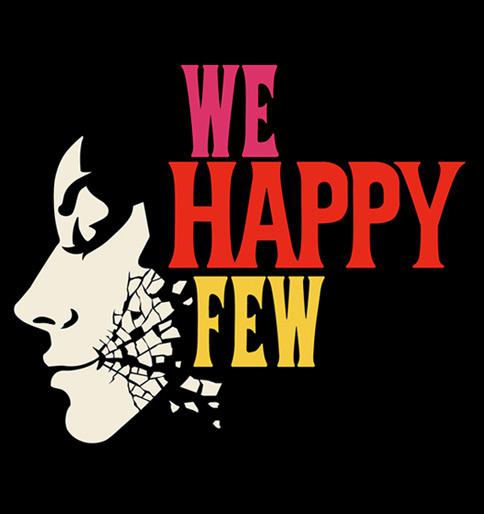 We Happy Few