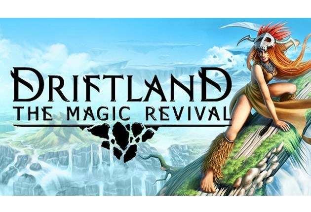Driftland: The Magic Revival
