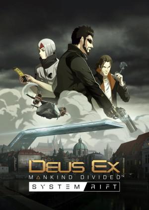 Deus Ex: Rozłam Ludzkości – System Rift
