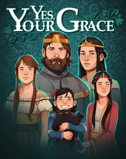 Yes, Your Grace