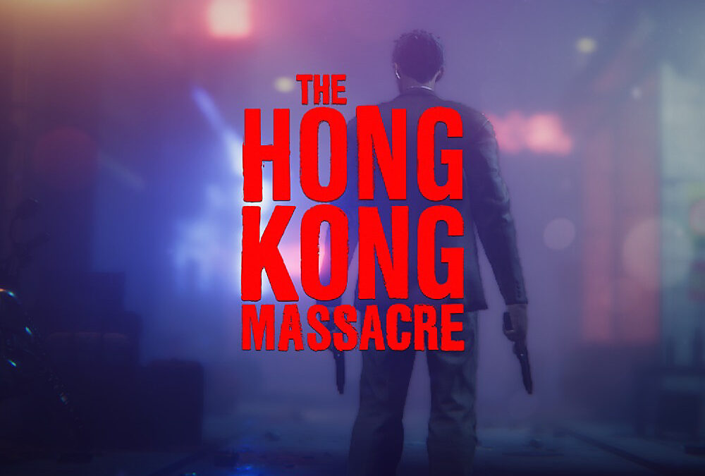 The Hong Kong Massacre