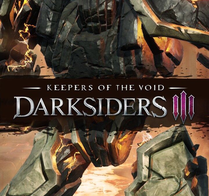 Darksiders III: Keepers of the Void