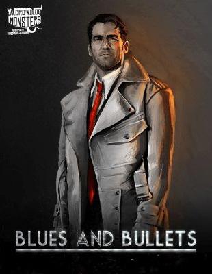 Blues and Bullets
