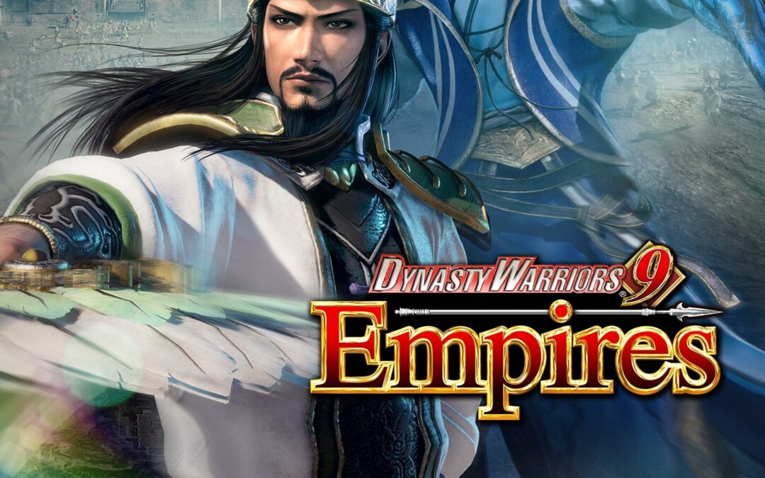 Dynasty Warriors 9 Empires