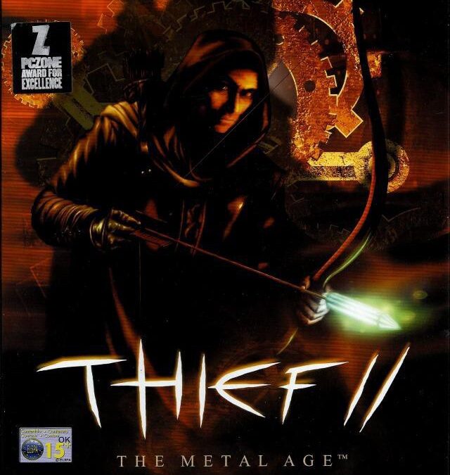 Thief II: The Metal Age
