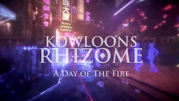 Kowloon’s Rhizome: A Day of the Fire