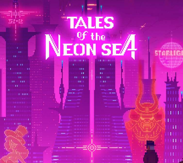 Tales of the Neon Sea