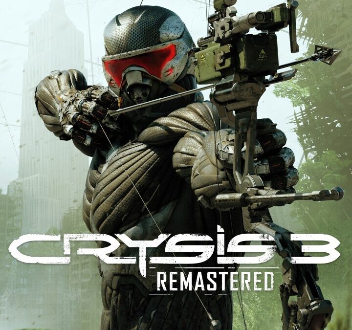 Crysis 3 Remastered