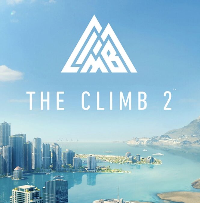 The Climb 2