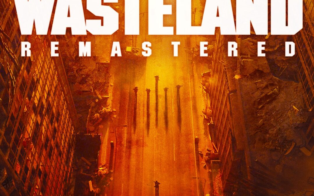 Wasteland Remastered