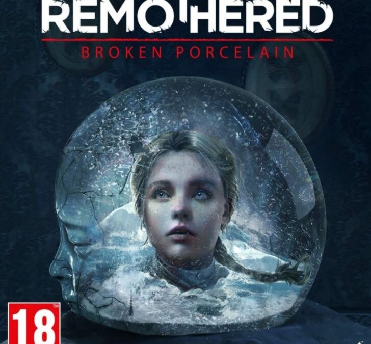 Remothered: Broken Porcelain