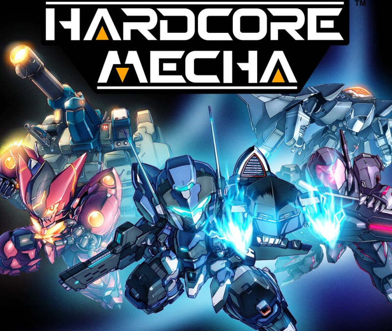 Hardcore Mecha