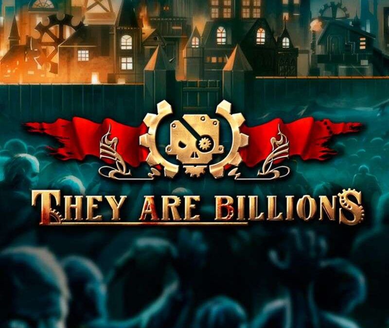 They Are Billions