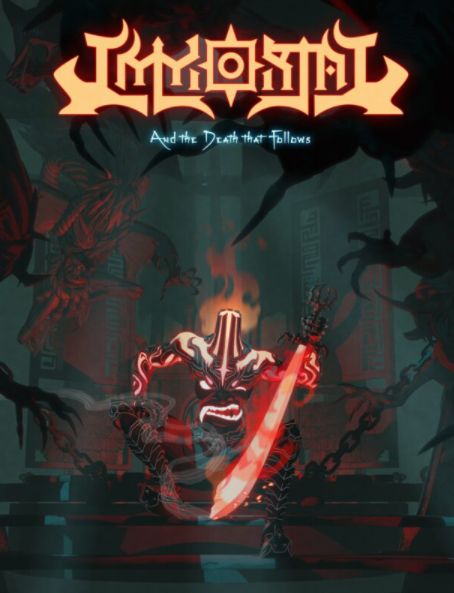 IMMORTAL: And the Death that Follows