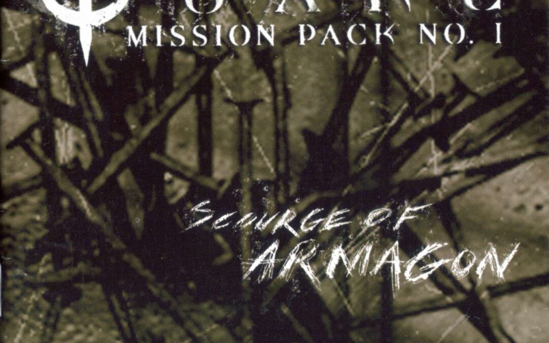 Quake Mission Pack No. 1: Scourge of Armagon