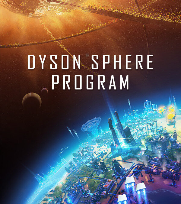 Dyson Sphere Program