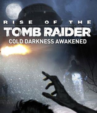 Rise of the Tomb Raider – Cold Darkness Awakened